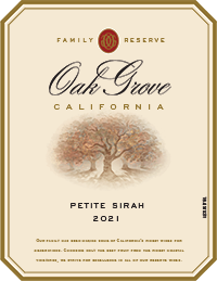2021 Oak Grove <em>Family <em>Reserve</em> </em> Petite Sirah