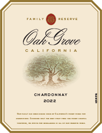 2022 Oak Grove <em>Family <em>Reserve</em> </em> Chardonnay